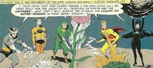 The Legion of Substitute Heroes, the original 5, soon joined by Color Kid and then several others.